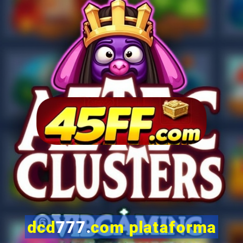 dcd777.com plataforma